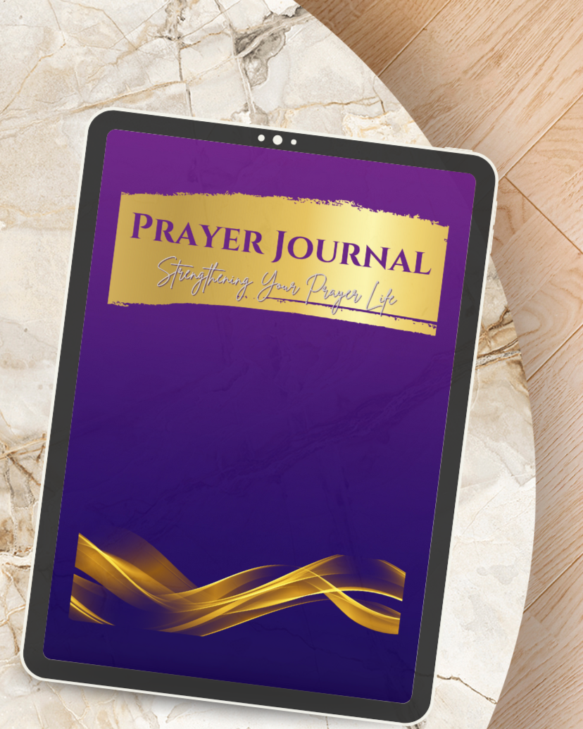 The Prayer Journal - Strengthening Your Prayer Life