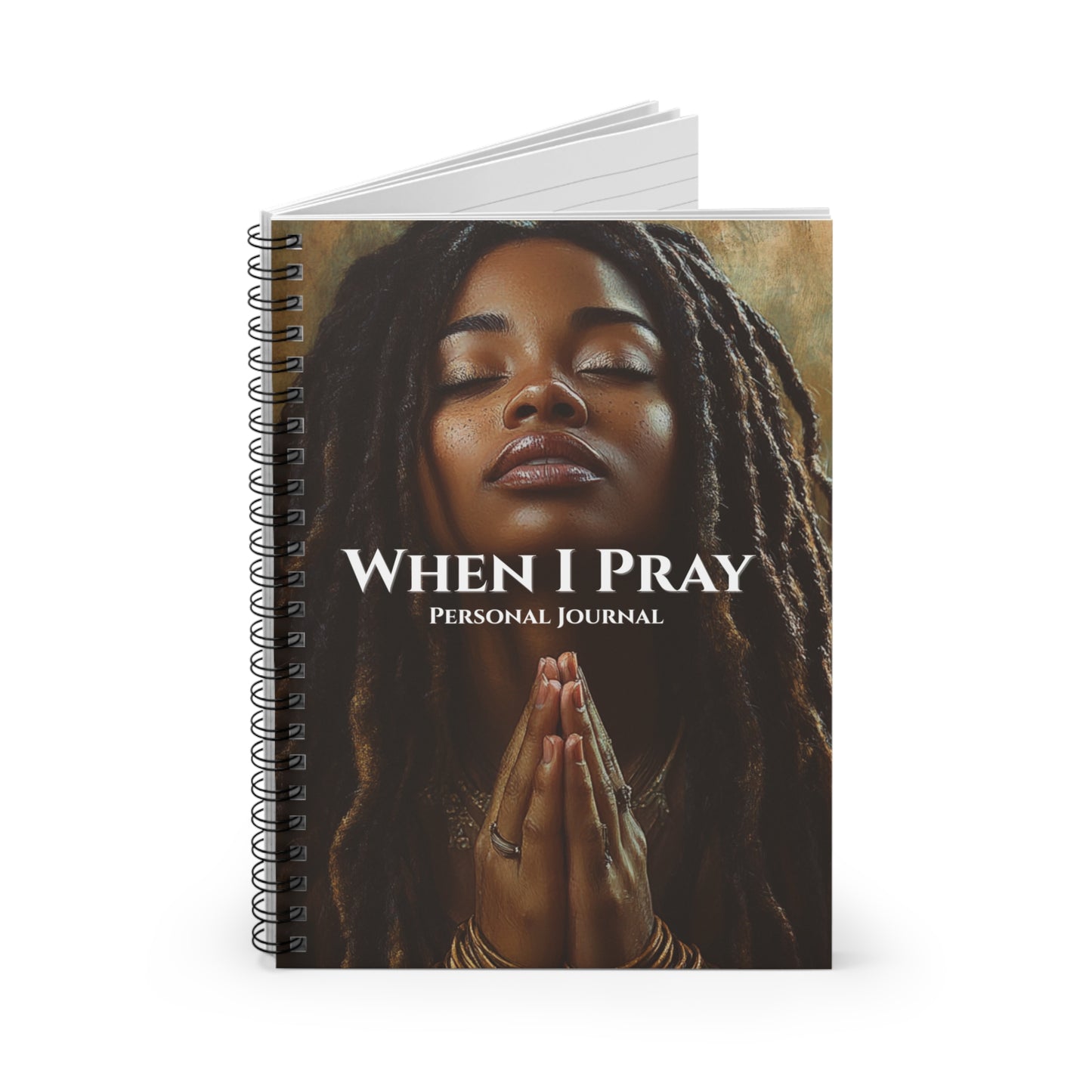 When I Pray - Spiral Notebook - Ruled Line