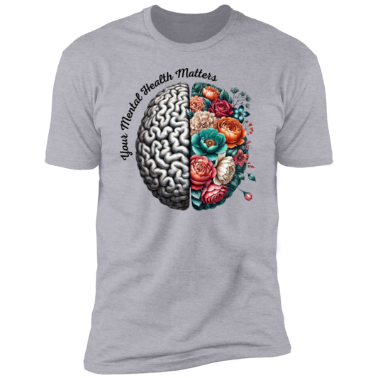 Your Mental Health Matters  Short Sleeve T-Shirt