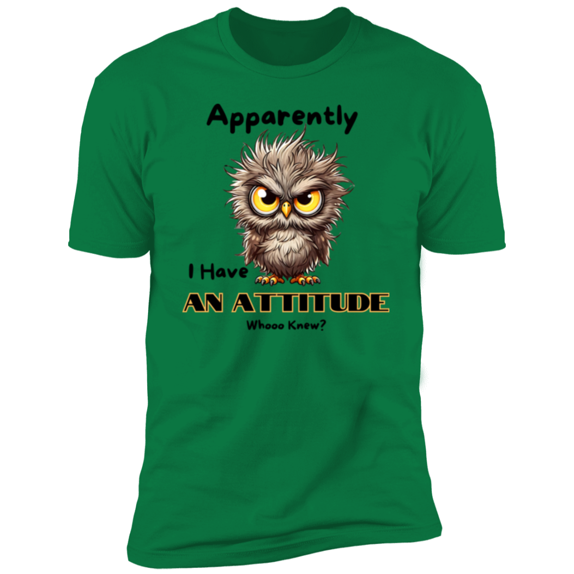 Apparently I Have an Attitude Premium Short Sleeve T-Shirt
