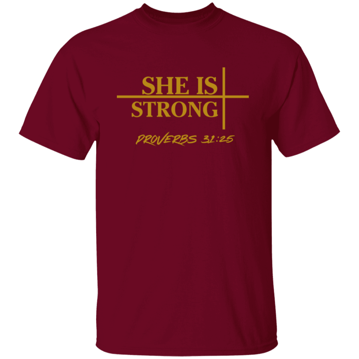 She Is Strong T-Shirt