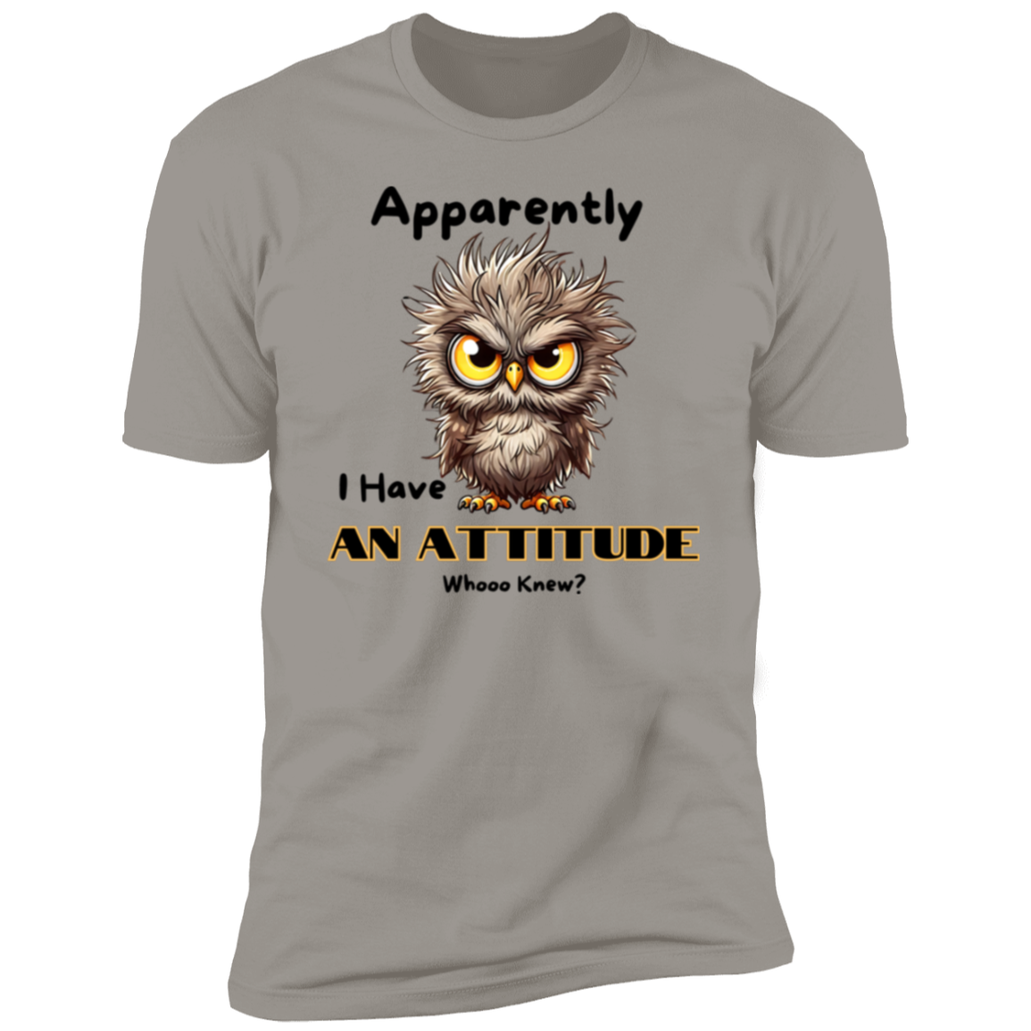 Apparently I Have an Attitude Premium Short Sleeve T-Shirt