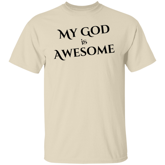 My God Is Awesome T-Shirt