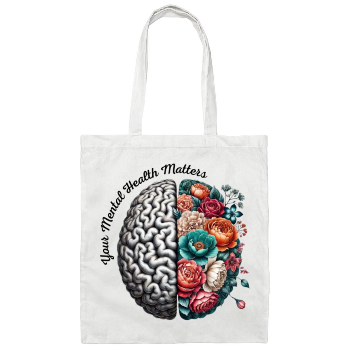 Your Menal Health Matters Tote Bag