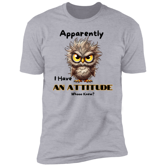 Apparently I Have an Attitude Premium Short Sleeve T-Shirt