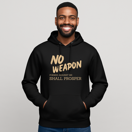 No Weapon Formed Against Me Shall Prosper Pullover Hoodie
