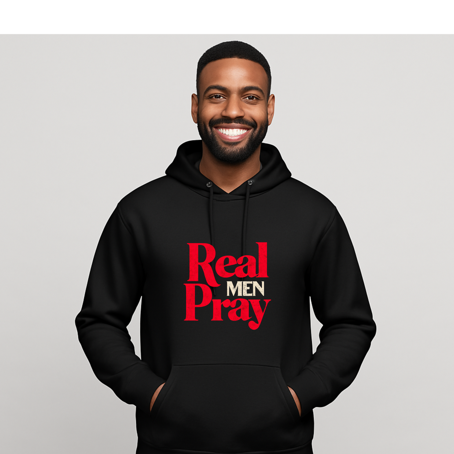 Real Men Pray Pullover Hoodie