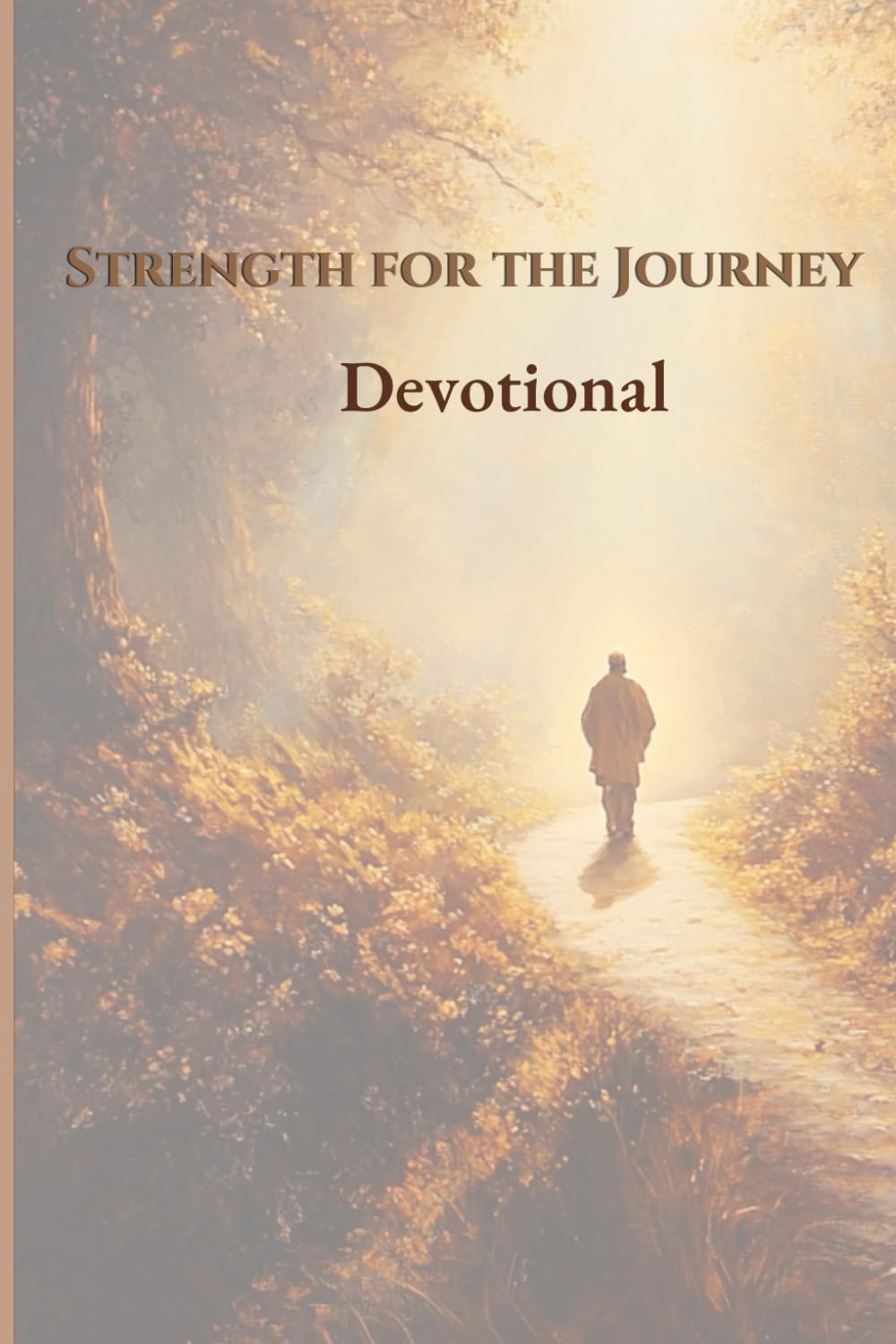 Strength for the Jpurney